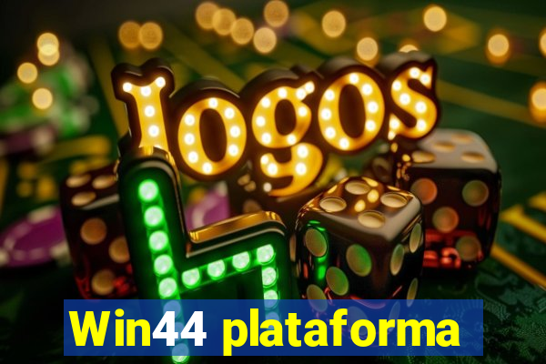 Win44 plataforma